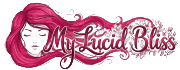 My Lucid Bliss